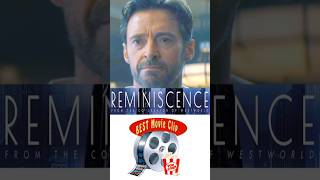 Reminiscence 2021 Movie  Best Scene [upl. by Chiles]