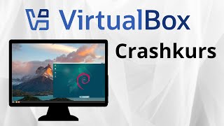 VirtualBox Crashkurs  Virtuelle Maschinen erstellen um Betriebssysteme zu testen und zu betreiben [upl. by Sena460]