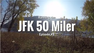 Ep 8  Running the JFK 50 Miler [upl. by Pain]