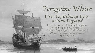 Peregrine White First Englishman Born in New England [upl. by Cassondra]