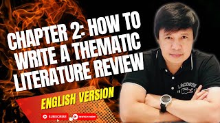 CHAPTER 2 HOW TO WRITE A THEMATIC LITERATURE REVIEW ENGLISH VERSION [upl. by Enyahc]