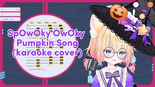 MinikoMew sings SpOwOky OwOky Pumpkin Song by senzawa [upl. by Yehs]