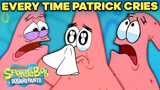 Every Time Patrick CRIES Ever 😭 SpongeBob [upl. by Riddle]