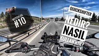 Quickshifter Nedir Nasıl Kullanılır  MotoVlog 10 [upl. by Ballard]