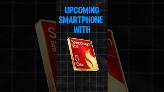 Upcoming Smartphones With Snapdragon 8 Elite Flagship Phones of 2025 [upl. by Nerej630]