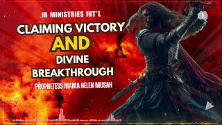 Claiming Victory and Divine Breakthrough [upl. by Akkim]