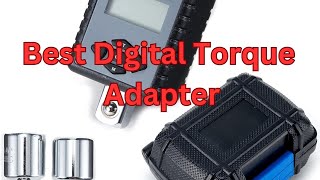 Best digital torque adapter Uk 2025 [upl. by Aksehcnarf554]