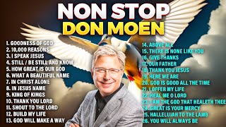 Non Stop Don Moen Praise and Worship Music Playlist 🙏 [upl. by Hemphill]