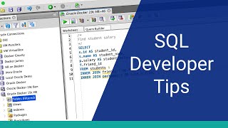 20 Tips for Oracle SQL Developer To Save You Time [upl. by Xaviera]