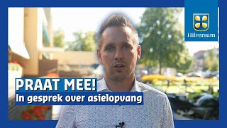 Oproep meepraten over asielopvang in Hilversum [upl. by Elagiba]