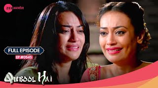 Dilshad पहुंची Razia के अड्डे पर 😱 क्या होगा अब  Qubool Hai  Full Ep 545  Zee Anmol [upl. by Kirch]