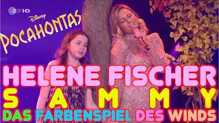 Helene Fischer amp Sammy  Das Farbenspiel des Winds Pocahontas Disney [upl. by Alejandro]