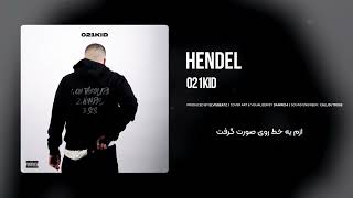 021kid  Hendel Official Audio [upl. by Aisenat603]