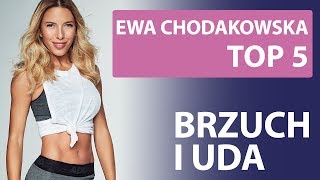 Ewa Chodakowska  TOP 5 Brzuch i uda [upl. by Kono]