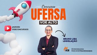 Concurso UFERSA Aula de Legislação todos os cargos [upl. by Ettellocin343]