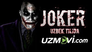 Joker Uzbek Ozbek tilida Tarjima kino Premyera 2019 HD [upl. by Ebneter888]