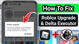 Delta Executor  How To Fix Roblox Upgrade Error Latest 2024 [upl. by Hanikahs]