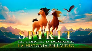 Spirit  La Historia en 1 Video [upl. by Loreen270]