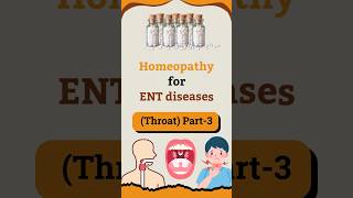 Homeopathy for ENT Disesase  Part 3  Throat homeopathy shorts [upl. by Daberath159]