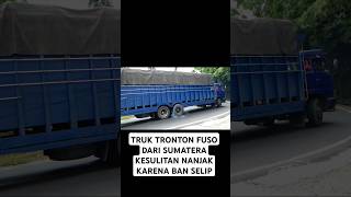 Jalan Kering Aja Bisa Selip Apalagi Kalau Basah trukfuso fusothegreat tanjakantepungkanjut [upl. by Lilithe]