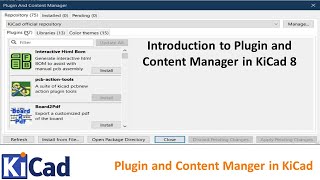 69 Introduction to Plugin and Content Manager in KiCad 8 [upl. by Wasson81]