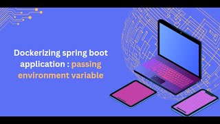 Dockerizing spring boot application  passing environment variable [upl. by Jackquelin967]