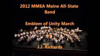 Emblem of Unity MarchJJ Richards2012 MMEA Maine AllState Band  YouTube Music [upl. by Kreit]