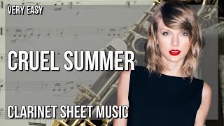 SUPER EASY Clarinet Sheet Music How to play Cruel Summer by Taylor Swift [upl. by Monahon]