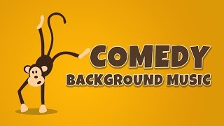 COMEDY MUSIC BACKGROUND INSTRUMENTAL  NO COPYRIGHT BACKGROUND MUSIC [upl. by Carrillo]