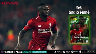 eFootball™ 2025  EPIC CARD S Mané [upl. by Winter]