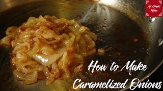 How to Make Caramelized Onions [upl. by Airotciv]