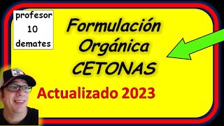 CETONAS Formulación Orgánica 🔝 TRUCOS ✅ Ejercicios y ejemplos resueltos [upl. by Aerol276]