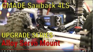 GMade Sawback 4LS  Upgrade Series  Boom Racing Aluminum Servo Mount [upl. by Goetz80]