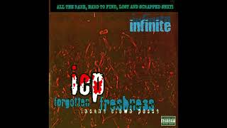 Insane Clown Posse  Forgotten Freshness Infinite Bootleg  Download [upl. by Orelia]