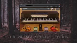 Vintage Keys Collection  Indepth Walkthrough  Instrument for Kontakt [upl. by Kama112]