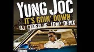 Yung Joc  Its Goin Down CLEAN ft Nitti [upl. by Nais]