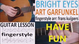 BRIGHT EYES  ART GARFUNKEL FINGERSTYLE ARRANGEMENT [upl. by Anitreb]