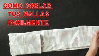 Como doblar pantalones leggings o mallones  como empacar tu maleta de viaje [upl. by Anitsirhc]