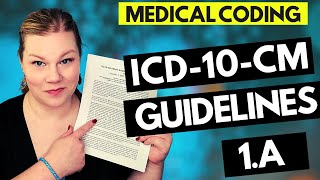 MEDICAL CODING ICD10CM GUIDELINES LESSON  1A  Coder explanation and examples for 2021 [upl. by Anaes771]