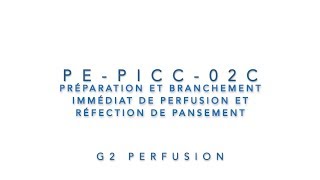 PEPICC02C  Préparation et branchement immédiat de perfusion et réfection de pansement  Griplock [upl. by Adlesirc]