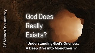 quotWhy God is One A Journey Through Faith and Reasonquot documentary god [upl. by Suaeddaht]