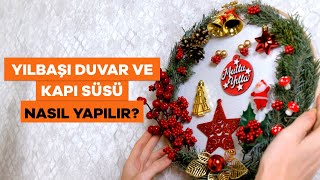 Yılbaşı Duvar ve Kapı Süsü Nasıl Yapılır  Yılbaşı Süsü Yapımı [upl. by Indihar]