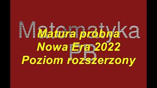 Matura próbna Nowa Era 2022 Poziom rozszerzony zadanie otwarte 9 [upl. by Pris]