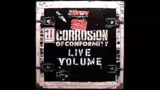 Corrosion of Conformity  Live Volume Full Album [upl. by Nywra]