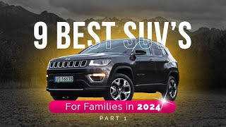 Top 9 Best SUVs in the USA for 2024  Best Family amp OffRoad SUVs Revealed  Part 1 [upl. by Roon]