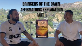 Bringer Of The Dawn Affirmations Explanation Part 1 [upl. by Klingel]