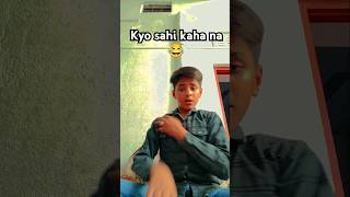 Sahi kaha na 😂😂 short viral [upl. by Ttegdirb635]