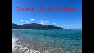 Corsica  The Isle of Beauty  France  2024 [upl. by Llehsyar151]