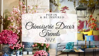 Chic Chinoiserie Decor Trends in 2023 [upl. by Nelyt]