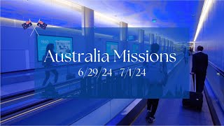 Australia Missions 2024 VLOG 1 [upl. by Barney]